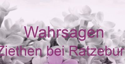 Wahrsagen Ziethen bei Ratzeburg | Top-Experten für Kartenlegen, Wahrsagen, Hellsehen, Zukunftsdeutung. Wahrsagen Ziethen bei Ratzeburg | Top-Experten für Kartenlegen, Wahrsagen, Hellsehen, Zukunftsdeutung.
